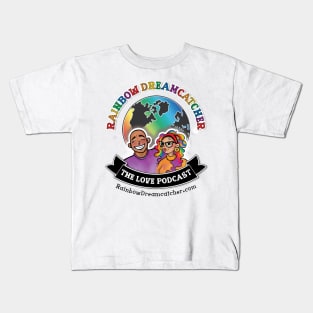 Rainbow Dreamcatcher The Love Podcast Kids T-Shirt